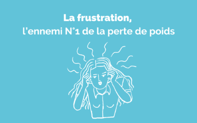 La frustration, l’ennemi numéro 1 de la perte de poids !