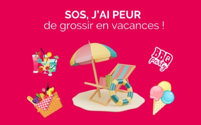 SOS, J’ai peur de grossir en vacances !
